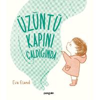 Üzüntü Kapını Çaldığında